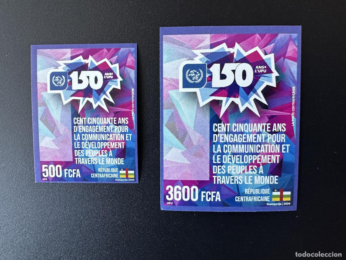 Sellos: &Aacute;frica Central 2024 Mi.? ND: Edici&oacute;n conjunta: 150 a&ntilde;os | UPU Uni&oacute;n Postal Universal