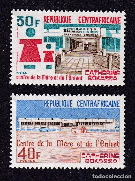 Sellos: CENTRAFRICAINE n&deg; 213 et 214 ** centre de la m&egrave;re et de l'enfant Catherine Bokassa