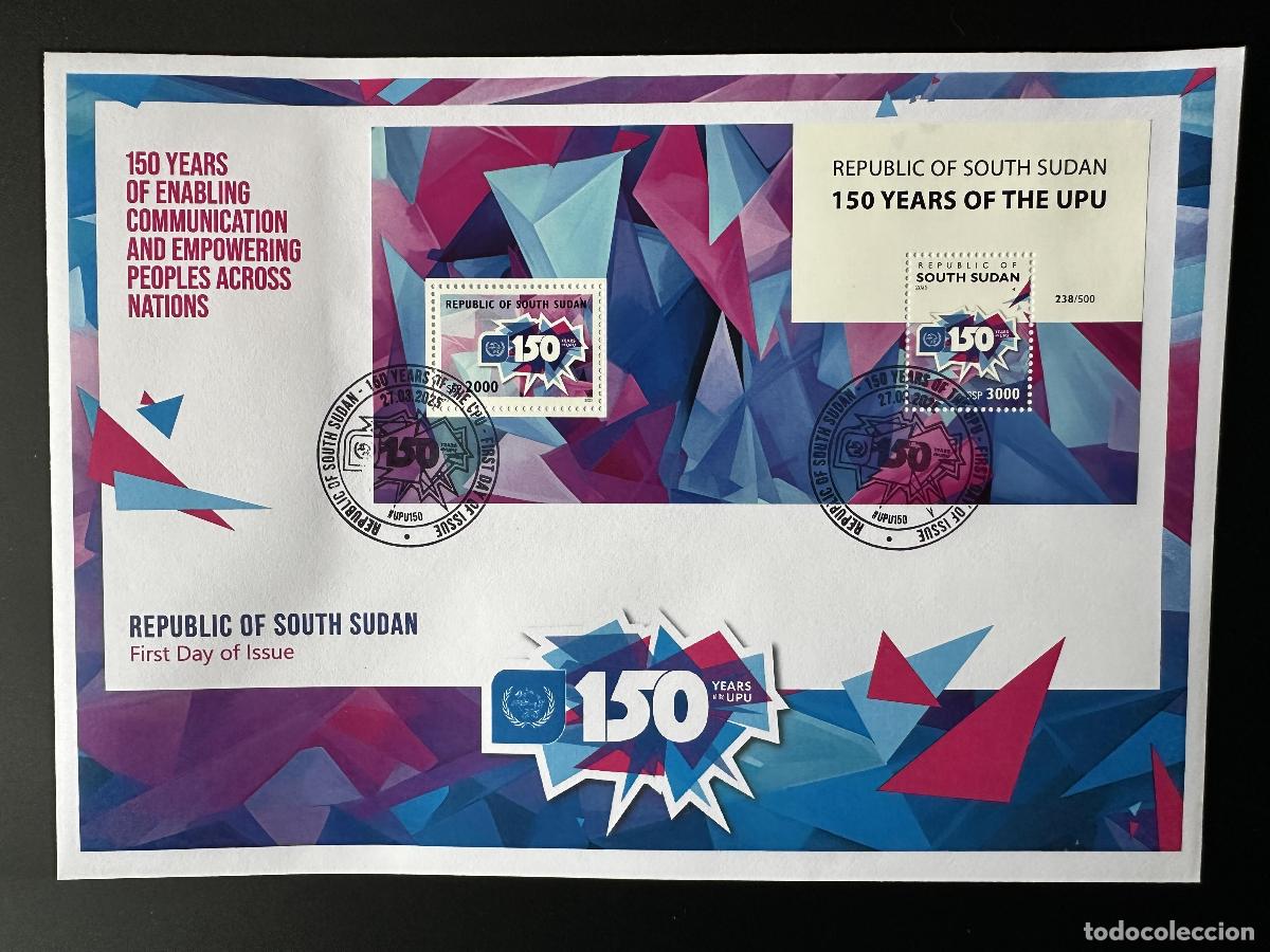 Sellos: Sud&aacute;n del Sur 2025 Mi. &iquest;Bl.? La FDC cumple 150 a&ntilde;os de Uni&oacute;n Postal UPU