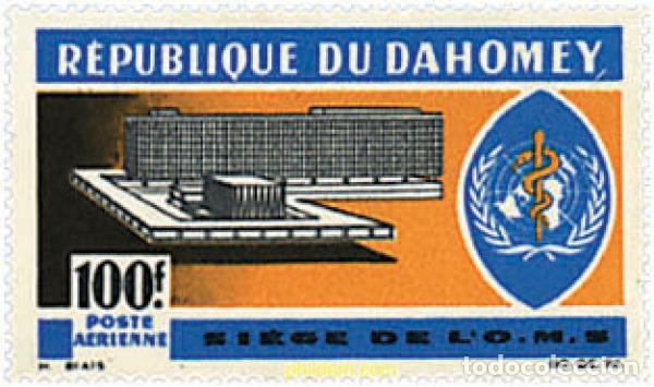 Sellos: 199272 MNH DAHOMEY 1966 INAUGURACION DE LA SEDE DE LA ORGANIZACION MUNDIAL DE LA SALUD (OMS)