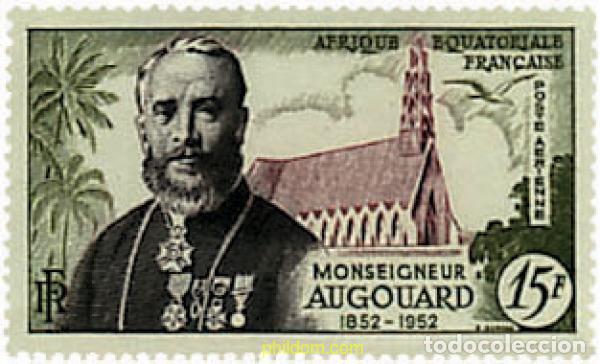 Sellos: 36021 MNH AFRICA ECUATORIAL FRANCESA 1952 CENTENARIO DEL NACIMIENTO DE AUGOUARD