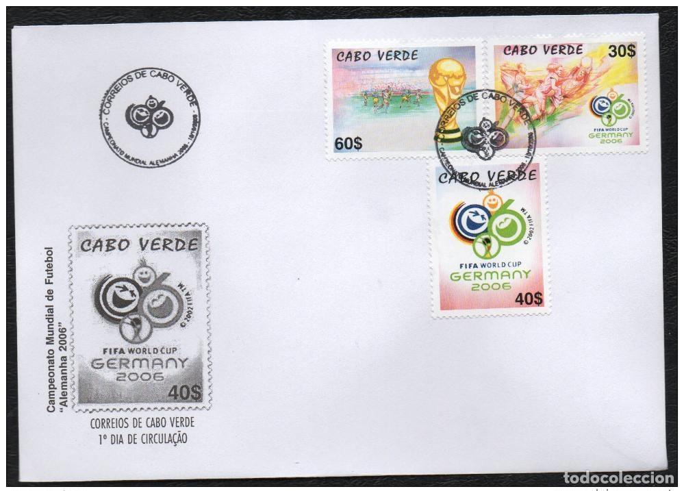 Sellos: Cabo Verde 2006 Mi. 890 - 892 Copa Mundial de la FIFA F&uacute;tbol Alemania FDC