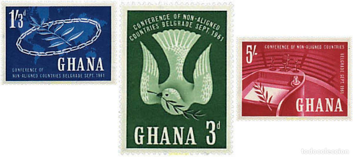 Sellos: 276999 HINGED GHANA 1961 CONFERENCIA DE ESTADOS NO COMPROMETIDOS EN BELGRADO