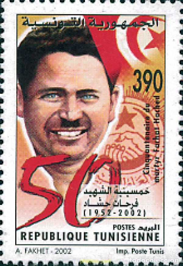 Sellos: 117435 MNH TUNEZ 2002 50 ANIVERSARIO DE LA MUERTE DE FARHAT HACHED