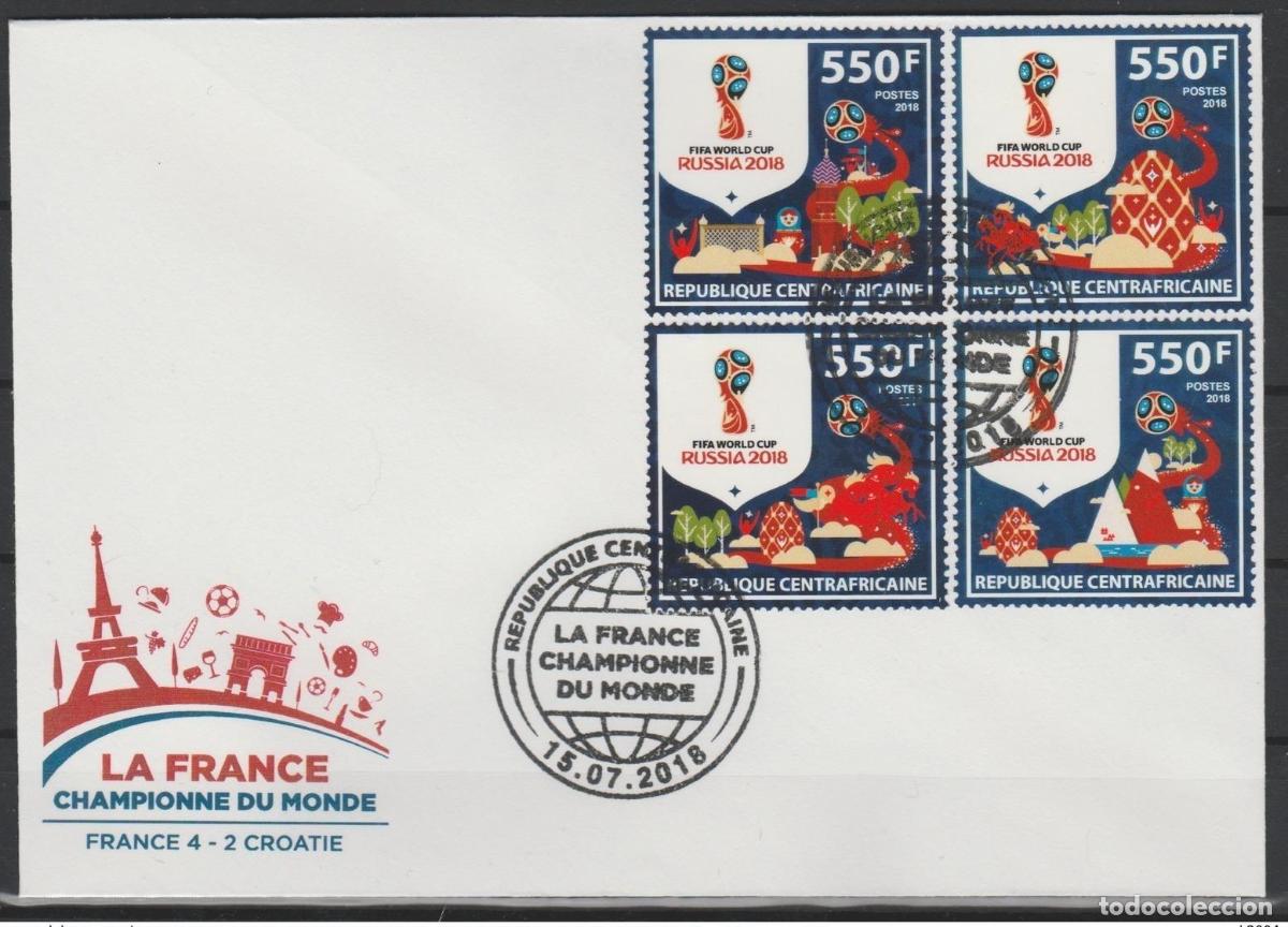 Sellos: Rep&uacute;blica Centroafricana 2018 FDC 15.07.2018 Copa del Mundo &laquo;CAMPE&Oacute;N DE FRANCIA&raquo; Rusia