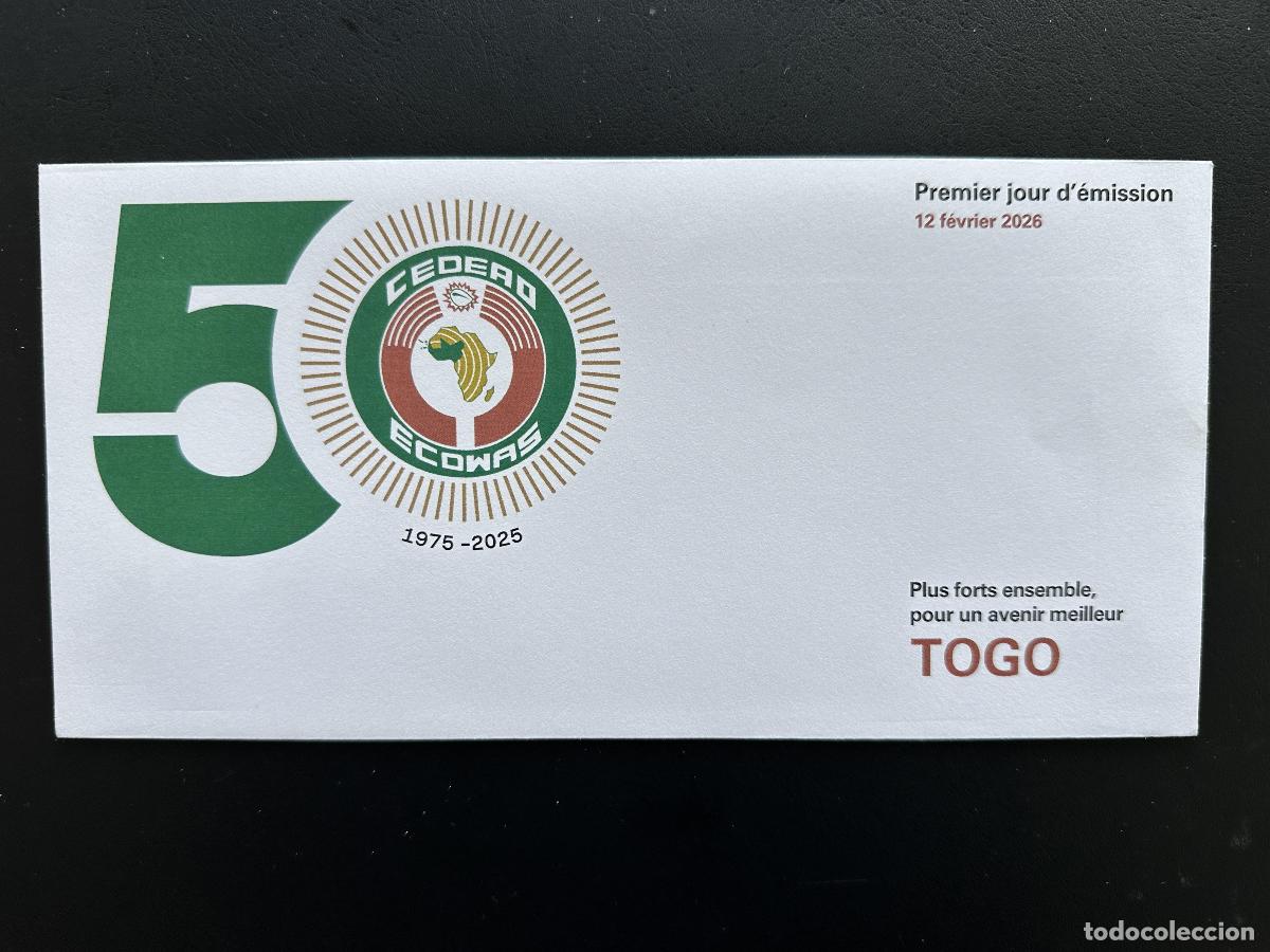 Sellos: Togo 2026 FDC CEDEAO 50 a&ntilde;os 1975 2025 &Aacute;frica cooperaci&oacute;n regional