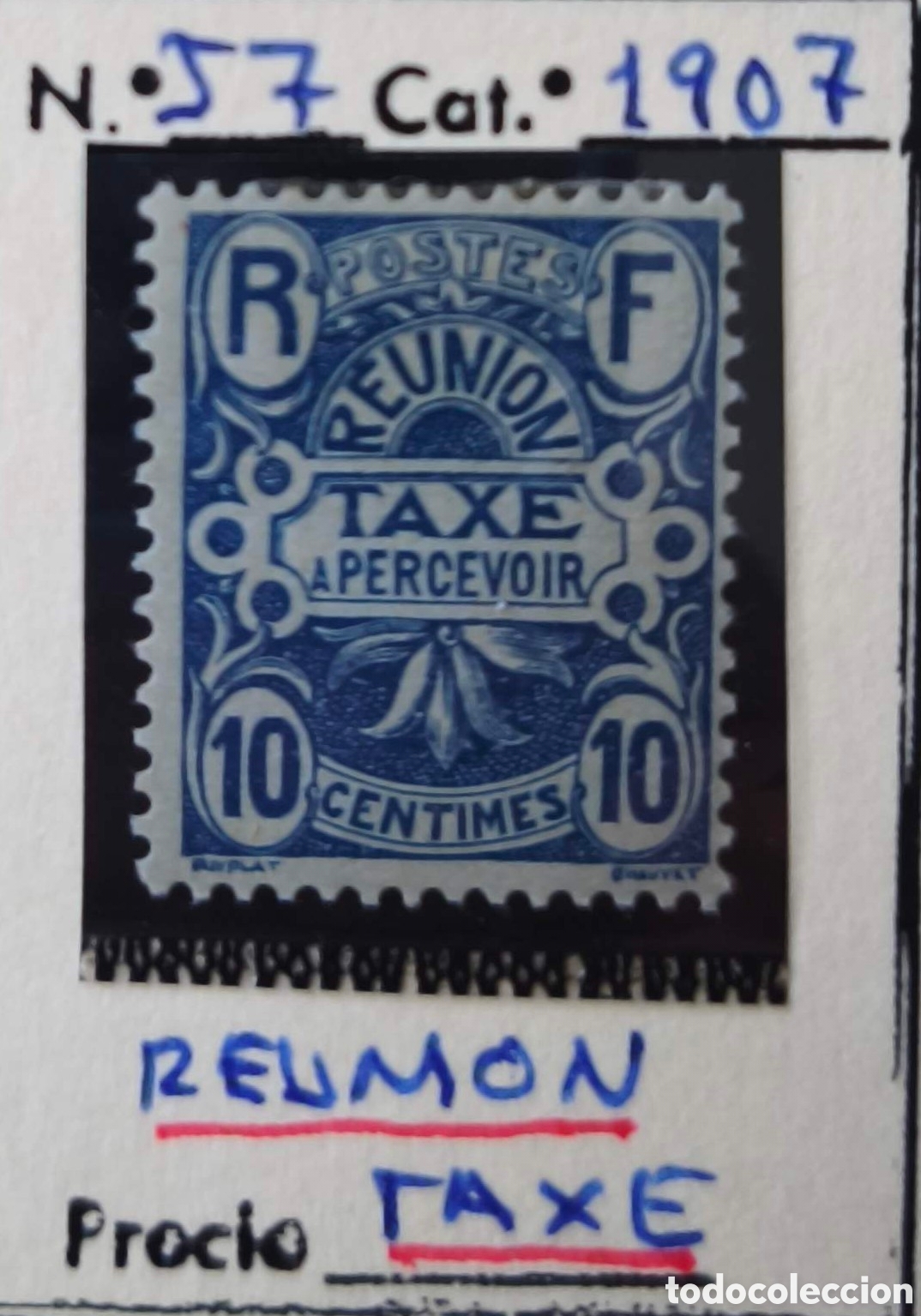 Sellos: Reuni&oacute;n. 1907. 10 c&eacute;ntimos. Tasas