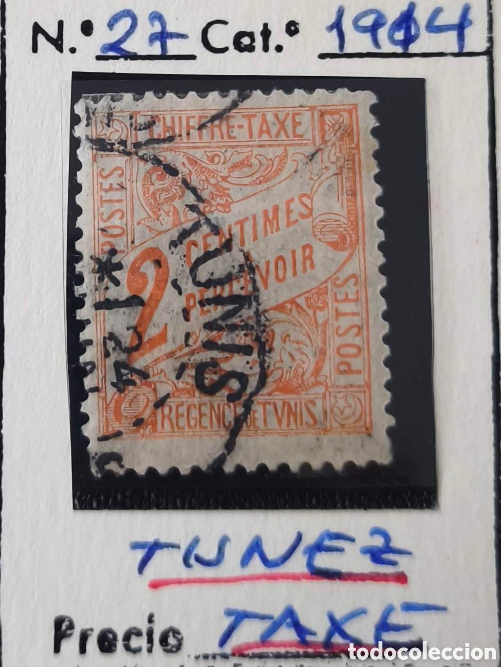 Sellos: T&uacute;nez. 1914. 2 c&eacute;ntimos. Tasas