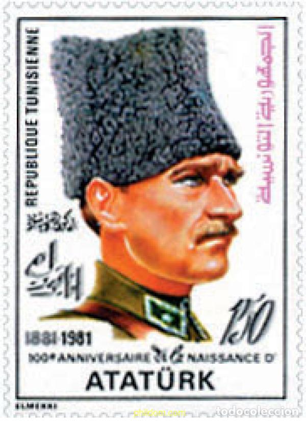 Sellos: 145634 MNH TUNEZ 1981 CENTENARIO DEL NACIMIENTO DE KEMAL ATAT&Uuml;RK