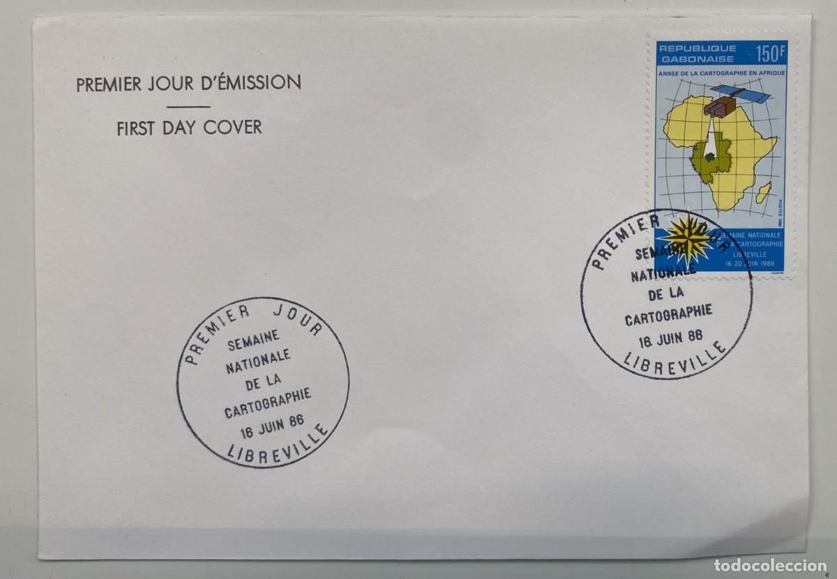 Sellos: TS.)1986, GABON, FIRST DAY COVER, COMMEMORATIVE (NATIONAL CARTOGRAPHY WEEK), STAMP &rdquo;YEAR OF AFRICAN