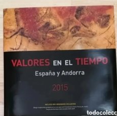 Sellos: LIBRO COMPLETO OFICIAL DE CORREOS VALORES EN EL TIEMPO 2015 ESPAÑA Y ANDORRA