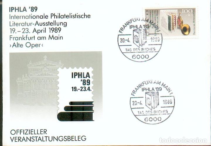 Sellos: IPHLA 1989 FRANKFURT.- SOBRE OFICIAL