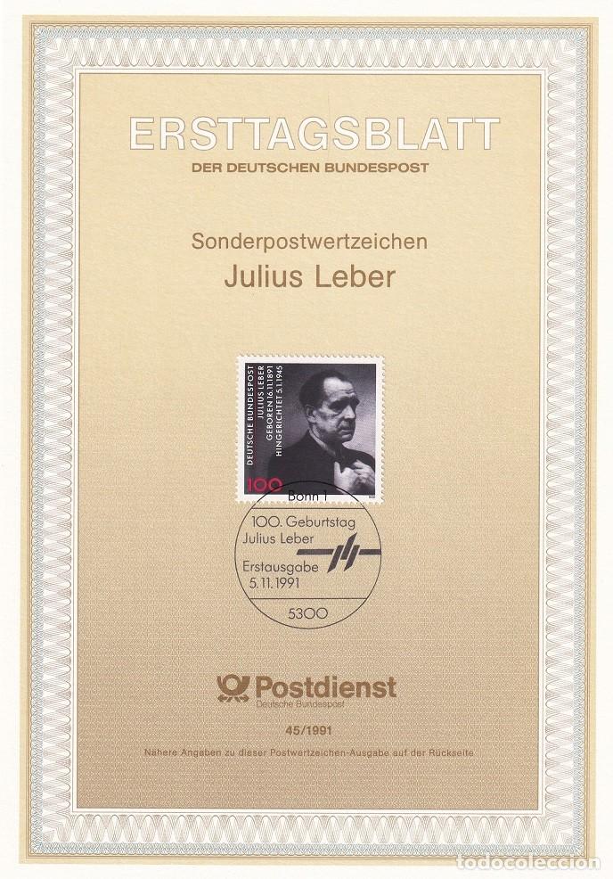 Selos: Ersttagsblatt 45/1991 Bon / Julius Leber - Centenario del nacimiento del pol&iacute;tico Julius Leber 189..