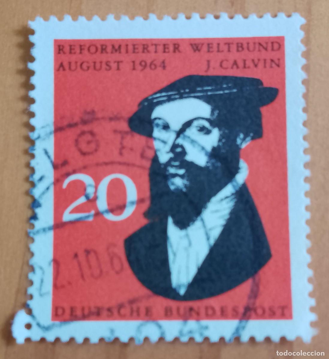 Sellos: ALEMANIA - V/F 20 - A&Ntilde;O 1964 - CONGRESO MUNDIAL IGLESIA REFORMISTA, RETRATO J. CALVINO - YV 2570