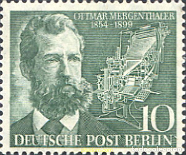Briefmarken: 130925 MNH ALEMANIA. Berl&iacute;n 1954 CENTENARIO DEL NACIMIENTO DE OTTMAR MERGENTHALER