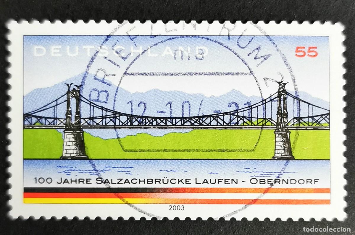 Sellos: Sello Alemania R. Federal 2003, Puente r&iacute;o Salzach, Laufen - Oberndorf, 55 ct Michel: DE 2345I