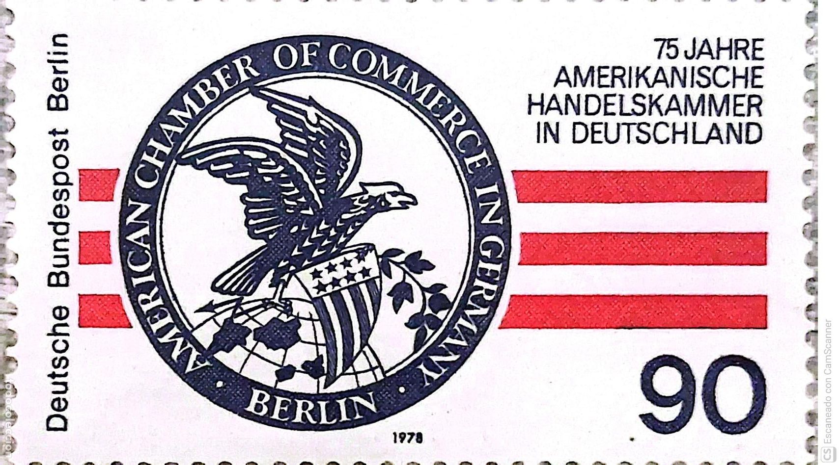 Sellos: Berl&iacute;n. 530 Aniversario C&aacute;mara de Comercia Americana. 1978. Sellos nuevos y numeraci&oacute;n Yvert.