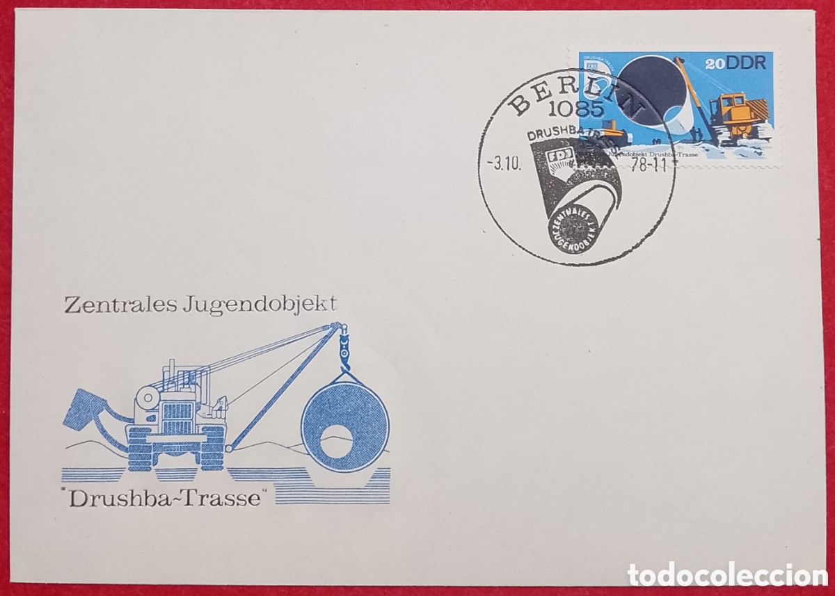 Sellos: Sobre Primer D&iacute;a (FDC) Alemania Oriental RDA DDR 1978 - Construcci&oacute;n Gasoducto Drushba-Trasse
