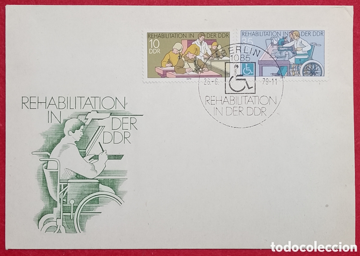 Sellos: Sobre Primer D&iacute;a (FDC) Alemania Oriental DDR 1979 - Rehabilitaci&oacute;n Personas con Discapacidad