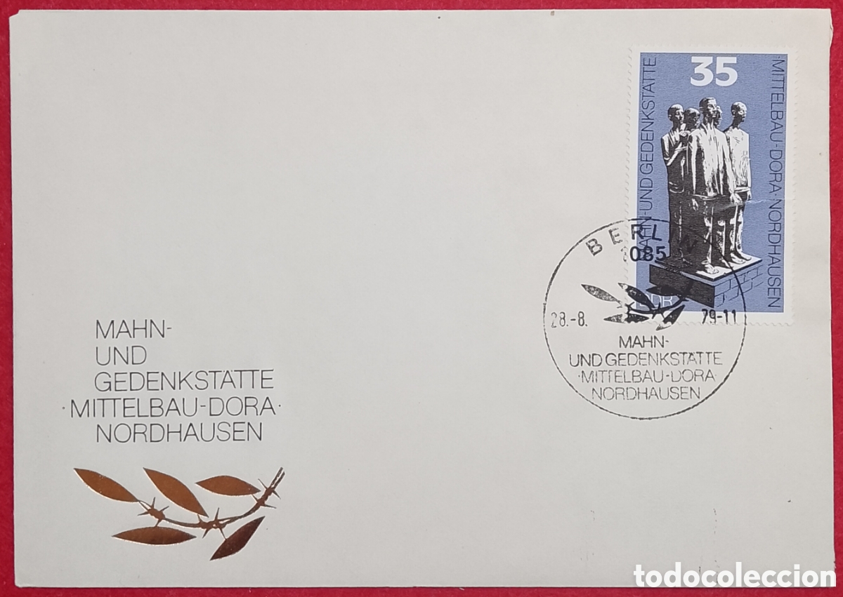 Sellos: Sobre Primer D&iacute;a (FDC) Alemania Oriental DDR 1979 - Monumento Conmemorativo Mittelbau-Dora Nordhause