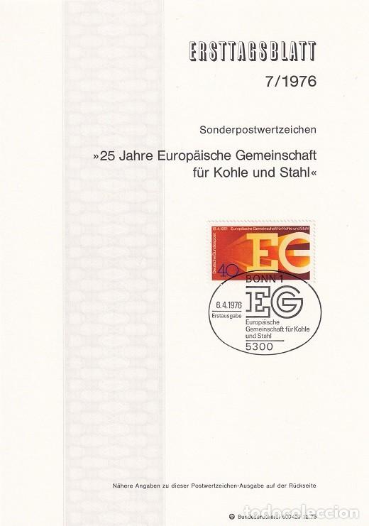 Sellos: Ersttagsblatt 7/1976 Bon / 25 Jahre Europ&auml;ische Gemeinschaft f&uuml;r Kohle und Stahl - 25 Aniv. CECA ..