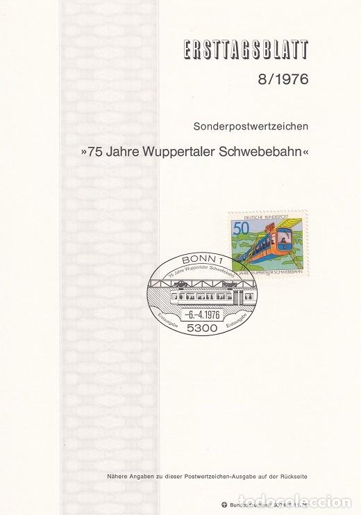 Sellos: Ersttagsblatt 8/1976 Bon / 75 Jahre Wuppertaler Schwebebahn - 75 Aniversario del tren suspendido d..
