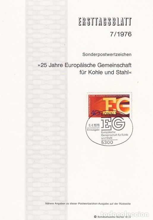 Sellos: Ersttagsblatt 7/1976 Bon / 25 Jahre Europ&auml;ische Gemeinschaft f&uuml;r Kohle und Stahl - 25 Aniv. CECA ..