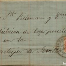 Sellos: FA0765E, HISTORIA POSTAL. 1886, 9 DE FEBRERO. TARRAGONA A SEVILLA. LUJO