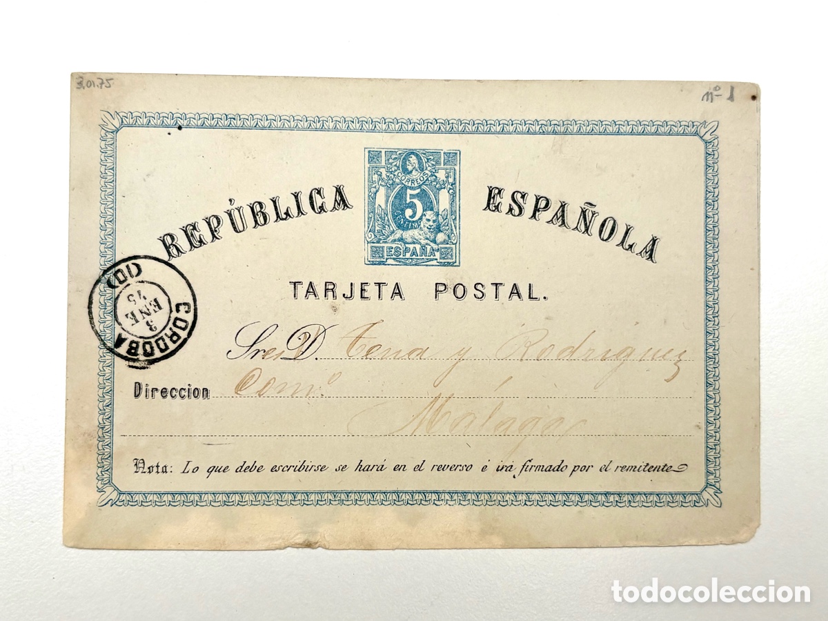 Timbres: Entero Postal 1&ordf; Rep&uacute;blica 1873 (5 c.) &bull; Matasellos C&oacute;rdoba a M&aacute;laga 1875 &bull; Texto Comercial Completo