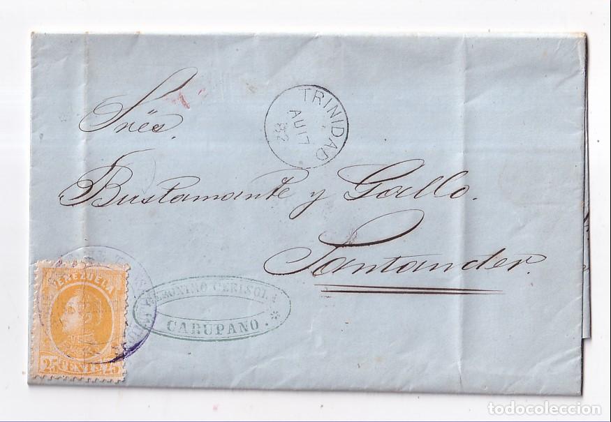 Sellos: CARTA ENTERA CAR&Uacute;PANO. VENEZUELA 1882 A SANTANDER. RARO TR&Aacute;NSITO TRINIDAD Y PAQUETE FRANC&Eacute;S. LLEGADA