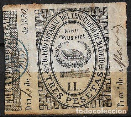 Sellos: Colegio Notarial de Madrid. 1880. 3 ptas negro (o) Serie Ll