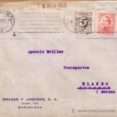 Sellos: ESPAÑA.1931(16 MAY). SOBRE DE BARCELONA A BLANES (GERONA). 25C. SIN HABILITAR Y 5C. DERECHO ENTREGA