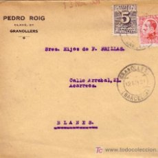 Sellos: ESPAÑA. 1931 (12 NOV). SOBRE DE GRANOLLERS (BARCELONA) A BLANES. 25 C. SIN HABILITAR Y 5 C. DCHO.