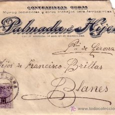 Sellos: ESPAÑA. 1913. SOBRE PUBLICIDAD FERROCARRILES DE BARCELONA A BLANES.15 C. MAT. FECHA. CARTA INTERIOR.. Lote 23416703