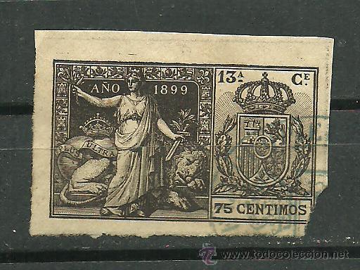 Selos: F2- Fiscal Clase 13&ordf;  75 CENTIMOS Corona Real A&ntilde;o 1899 Sin Dentar