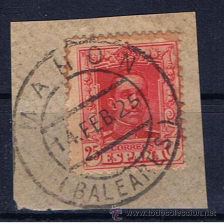 Timbres: alfonso XIII fechador 1925 mahon baleares  sobre fragmento