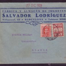 Sellos: ESPAÑA.(CAT.317A, AYTO.2).1929.SOBRE PUBLICIDAD *JUGUETES* DE BARCELONA.DOS SELLOS MAT. BARCELONA.R.. Lote 24951547