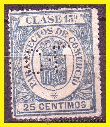 Stamps: FISCAL Efectos de Comercio, Clase 12&ordf;, 25 cts verde (o) perforado CL