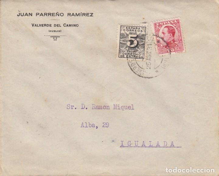 SOBRE COMERCIAL DE JUAN PARREÑO EN VALVERDE DEL CAMINO CON SELLO NUM. 592 - DERECHO DE ENTREGA (Sellos - España - Alfonso XIII de 1.886 a 1.931 - Cartas)