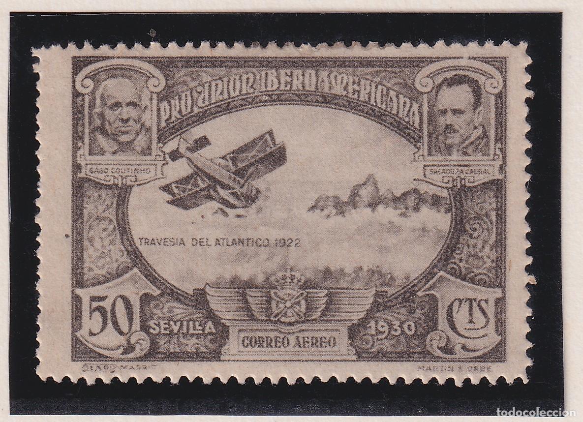 Sellos: PRO UNION IBERO AMERICANA - CORREO AEREO - 50 CTS - TRAVESIA DEL ATLANTICO 1922 - SEVILLA 1930