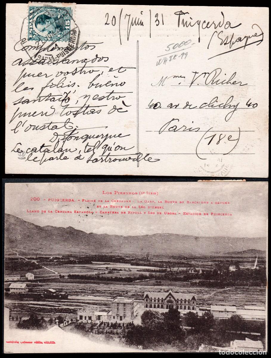 Sellos: Gerona - Edi o TP 493 - Postal &rdquo;Puigcerd&aacute; - Seo Urgell&rdquo; - Mat &rdquo;AMB. 21/Jun./31 - 1 - Barna.