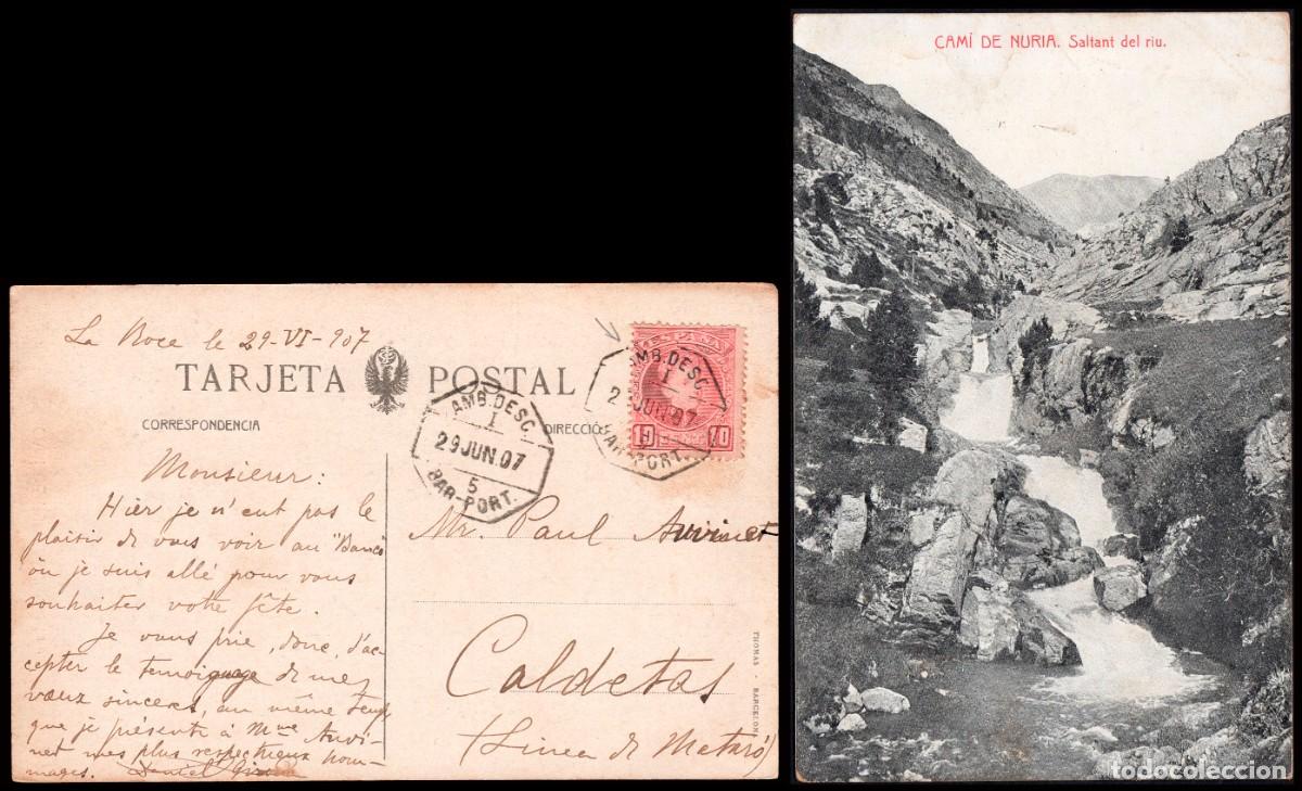 Sellos: Gerona - Edi o TP 243 - Postal &rdquo;Cami de Nuria&rdquo; fechada en La Roca 29/VI/07 a Caldetas +