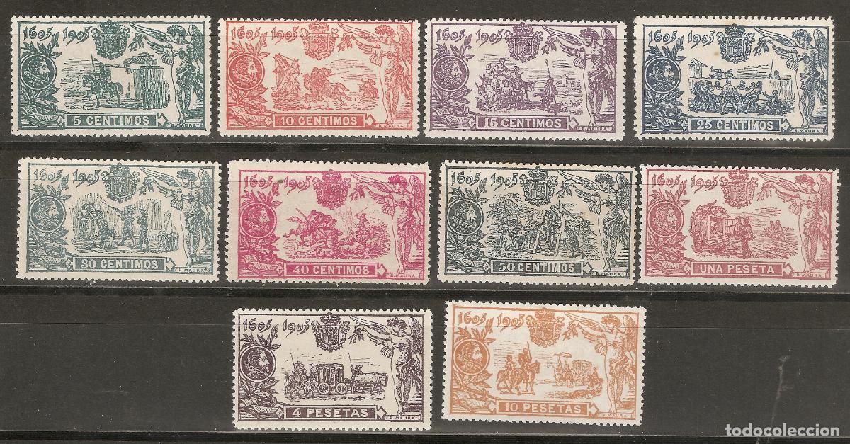 Sellos: 1905 QUIJOTE EDIFIL 257/266* SERIE COMPLETA BUENOS CENTRAJES VALOR 1700 &euro;