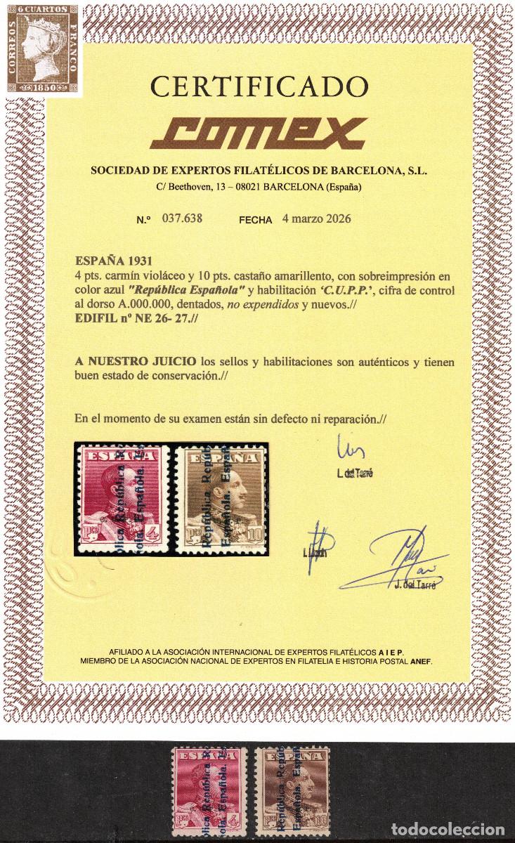 Sellos: ESPA&Ntilde;A - ALFONSO XIII * NE26H/NE27H NO EXPENDIDOS A&Ntilde;O 1931 - HABILITACION CUPP - CERTIFICADO COMEX