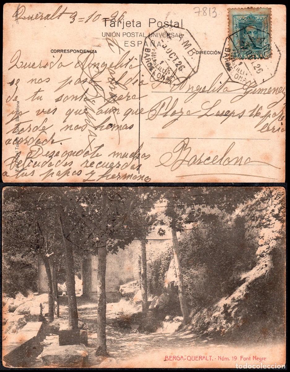 Sellos: Tarragona - Edi o TP 315 - Postal &rdquo;Berga - Queralt..&rdquo; fechada Queralt Mat &rdquo;AMB. 5/Oct./26 - 1 -