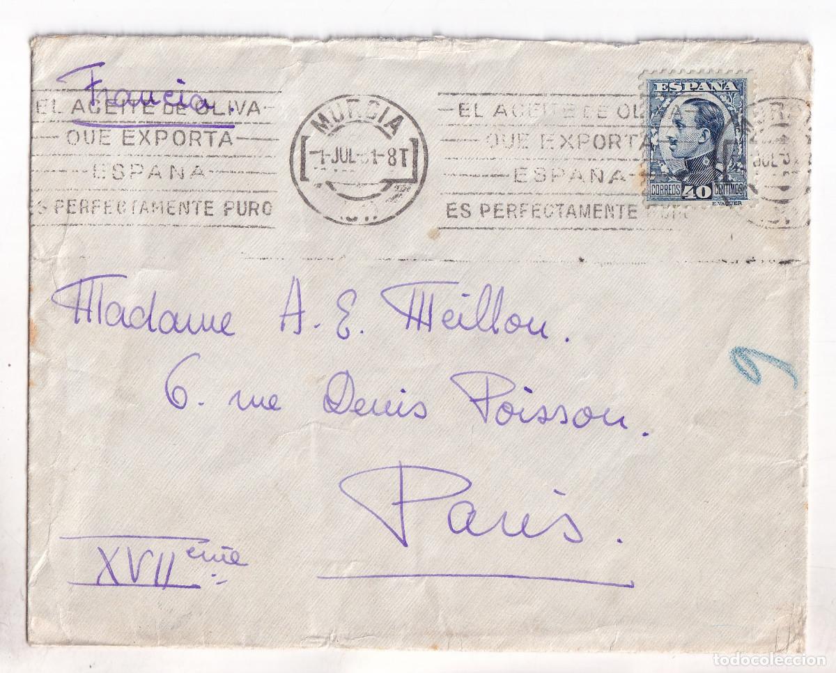 Sellos: SOBRE. MURCIA. 1931. A FRANCIA. RODILLO ACEITE DE OLIVA.
