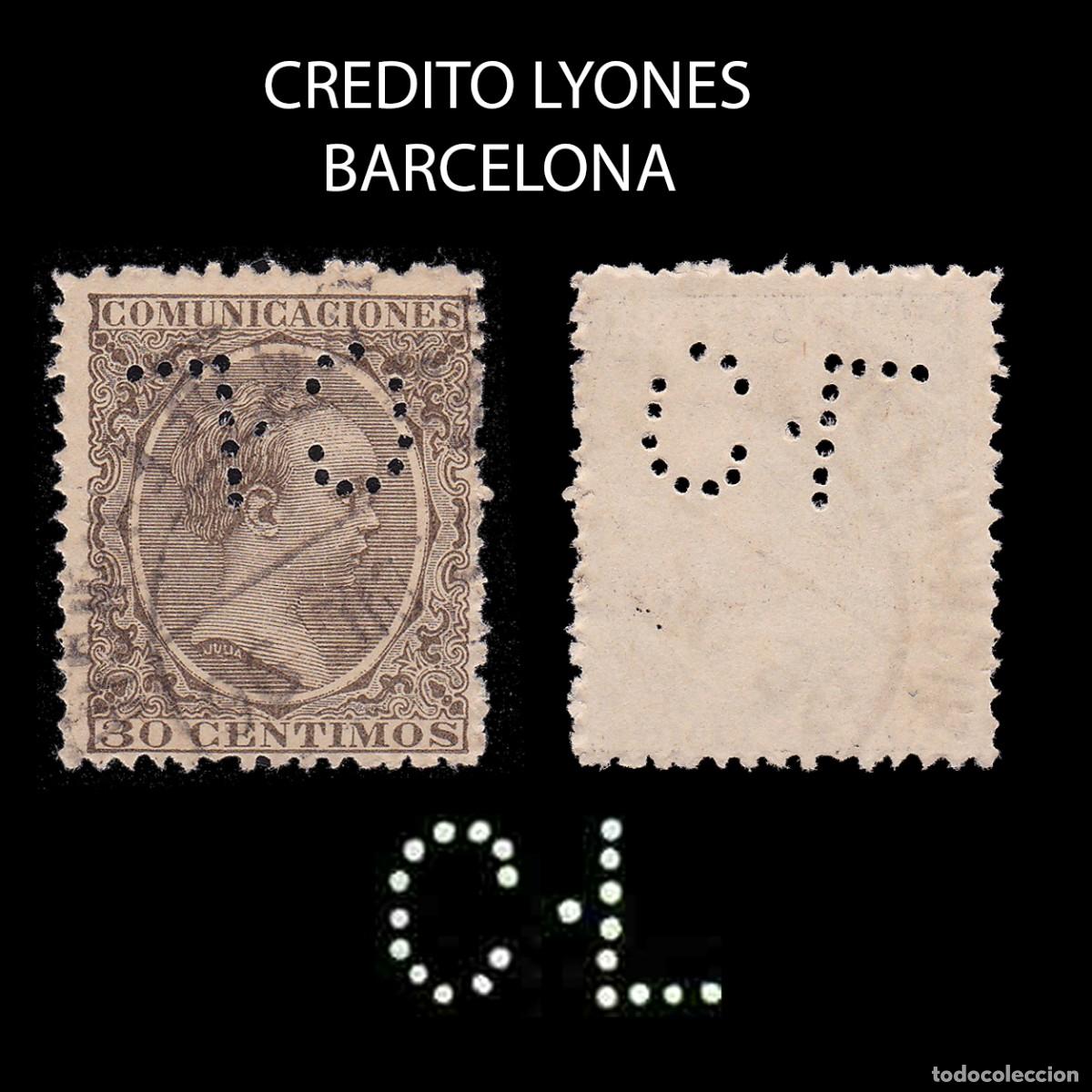 Sellos: PERFORADO. 1889.CREDITO LYONES. BARCELONA.30c .Edifil.222 + OBSEQUIO