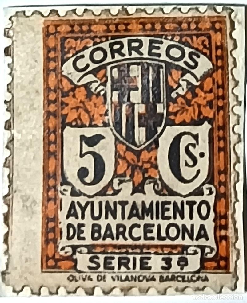Sellos: SELLO MUNICIPAL &rdquo;AYUNTAMIENTO DE BARCELONA&rdquo; 5 CTS - SERIE 3&ordf; - NUEVO SIN CIRCULAR - 1930-1940.