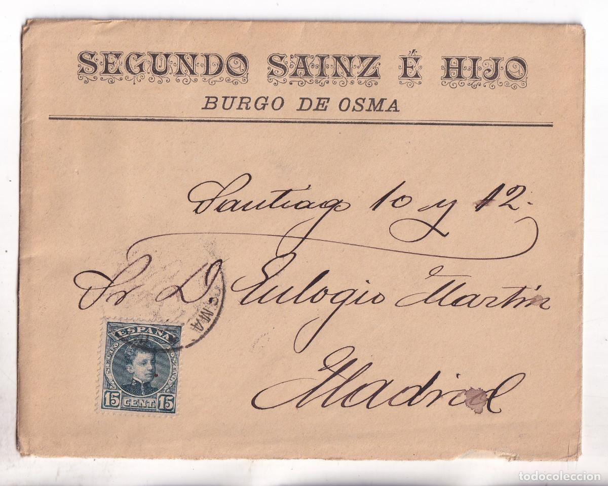 Sellos: SOBRE CON LA CARTA. BURGO DE OSMA. SORIA. 1901. LLEGADA Y ROMBO DE PUNTAS