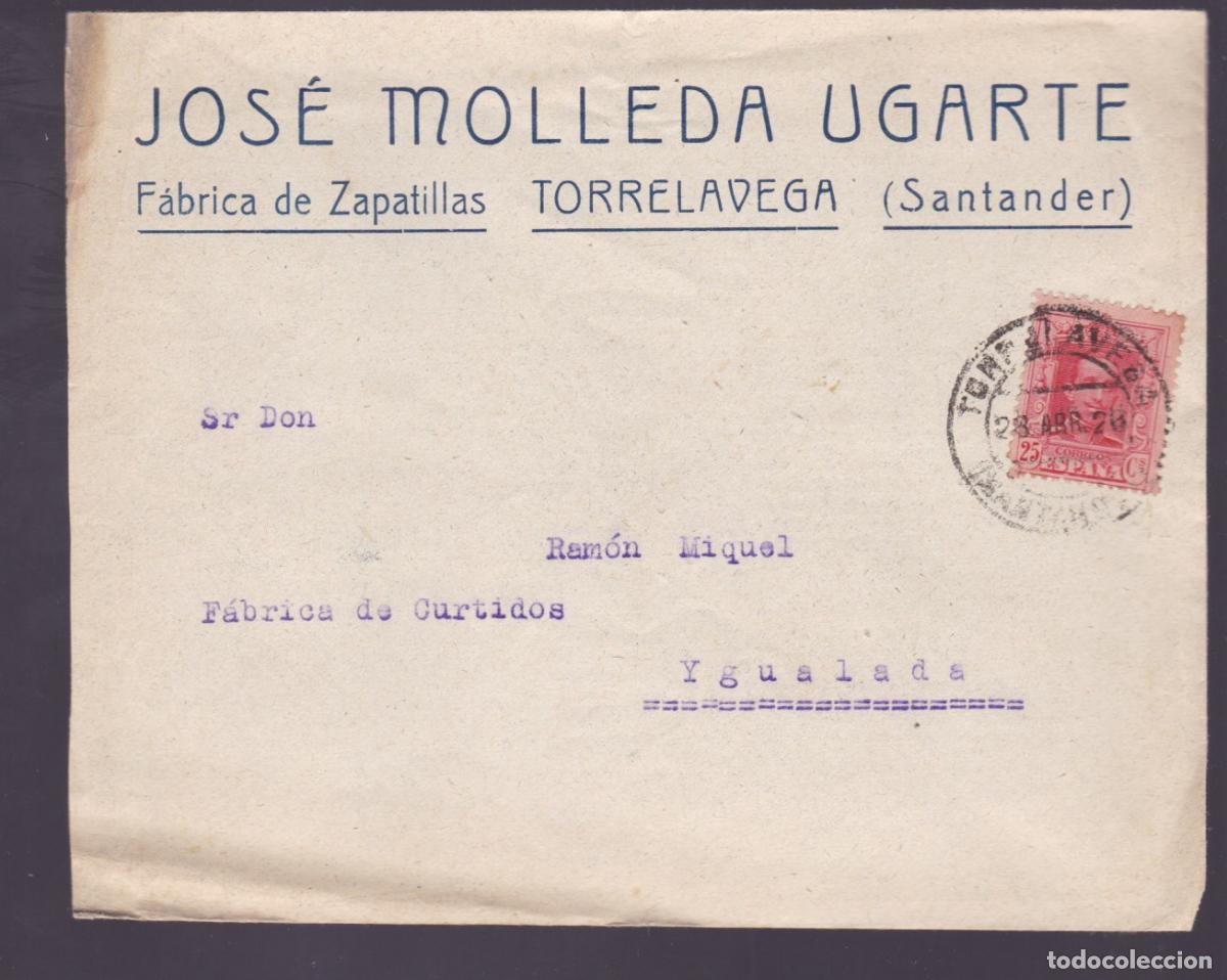 Sellos: F27-1- Carta Publicitaria Calzados TORRELAVEGA (Santander) 1926. Dorso Interesante Torrelavega